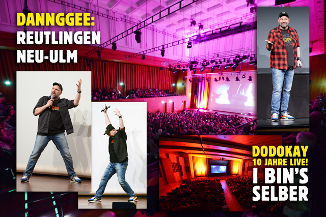 Dodokay live I bin's selber Reutlingen Neu-Ulm Dodokay live I bin's selber Reutlingen Neu-Ulm