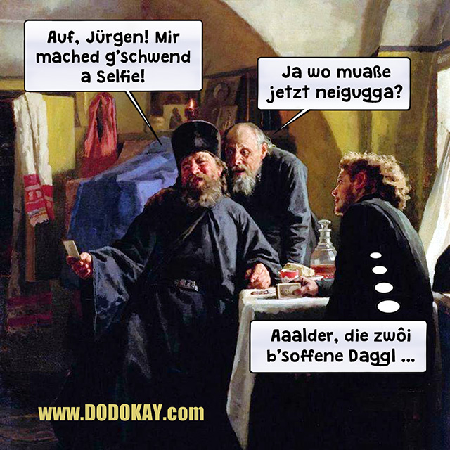 Dodokay Selfie Nikolai Wassiljewitsch Newrew Meme Dodokay-Remix Dodokay Selfie Nikolai Wassiljewitsch Newrew Meme Dodokay-Remix