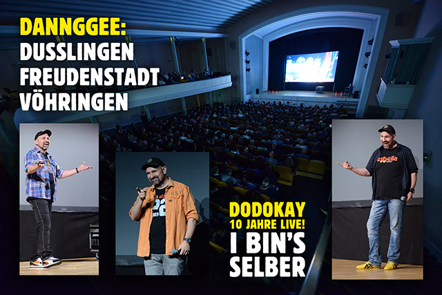 Dodokay live I bin's selber live Dusslingen Freudenstadt Vöhringen Dodokay live I bin's selber live Dusslingen Freudenstadt Vöhringen